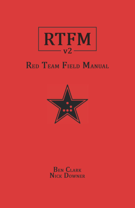 RTFM: Red Team Field Manual v2
